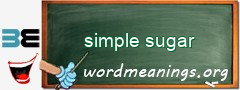 WordMeaning blackboard for simple sugar